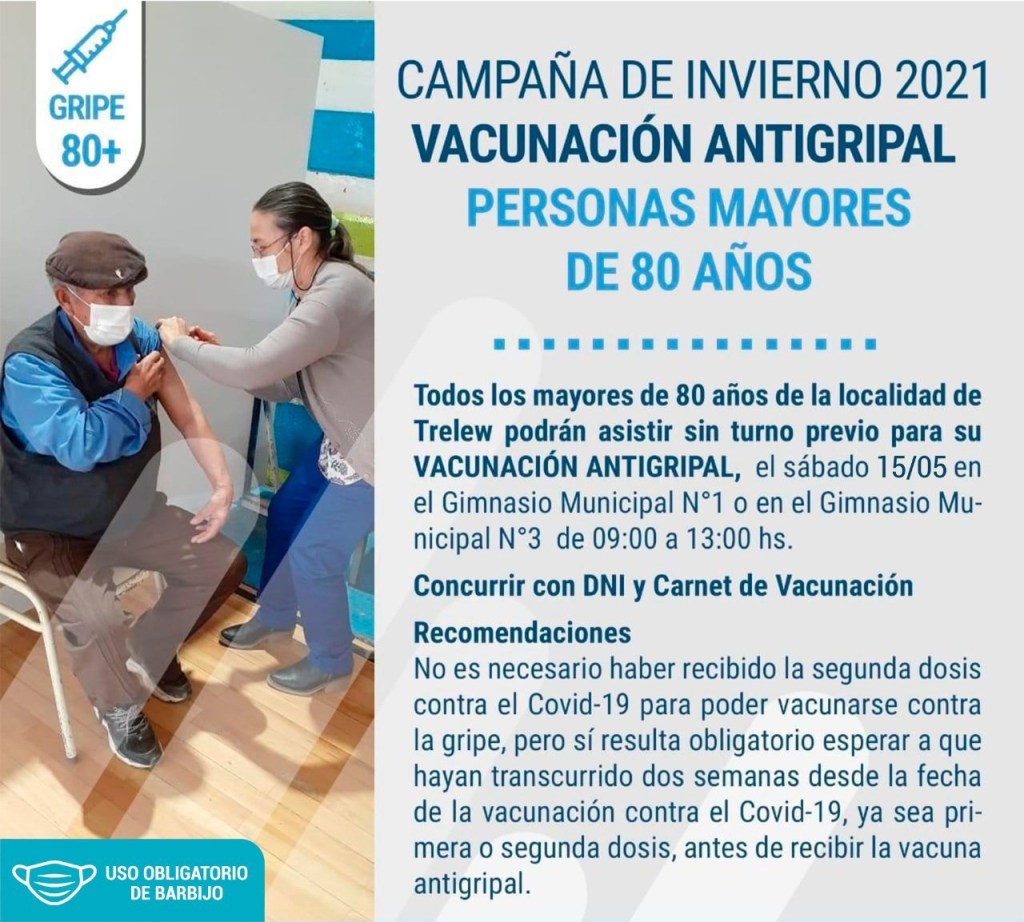 #CHUBUT | Convocan a los mayores de 80 años de Trelew a aplicarse la Vacuna&nbsp;Antigripal