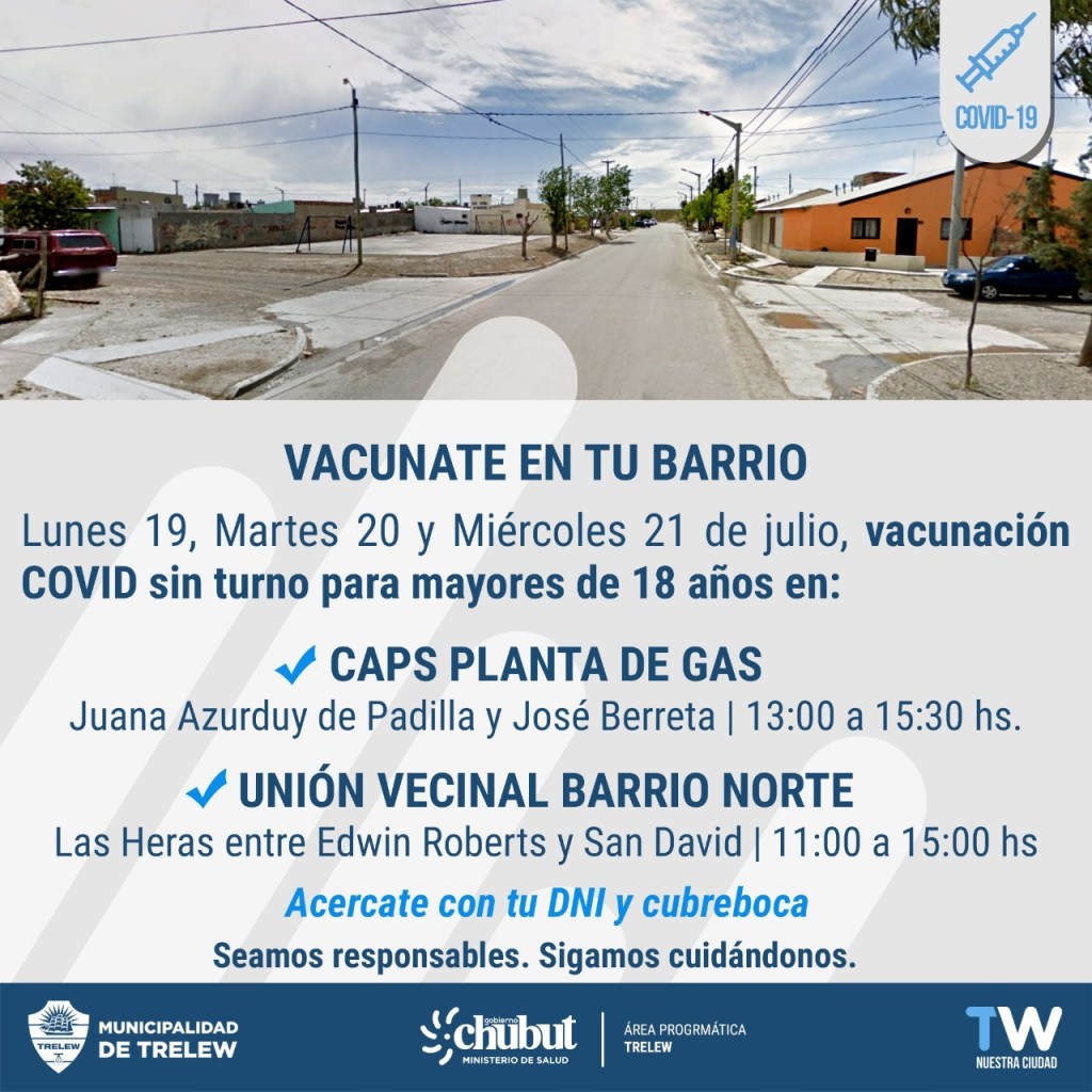 #trelew | El programa “Vacunate en tu Barrio” llega a Planta de Gas y zona&nbsp;norte