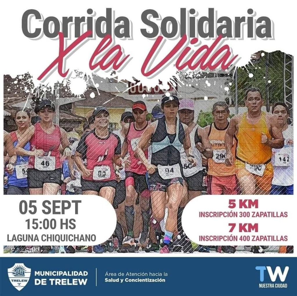 #TRELEW | LA CORRIDA SOLIDARIA POR LA VIDA YA TIENE&nbsp;FECHA