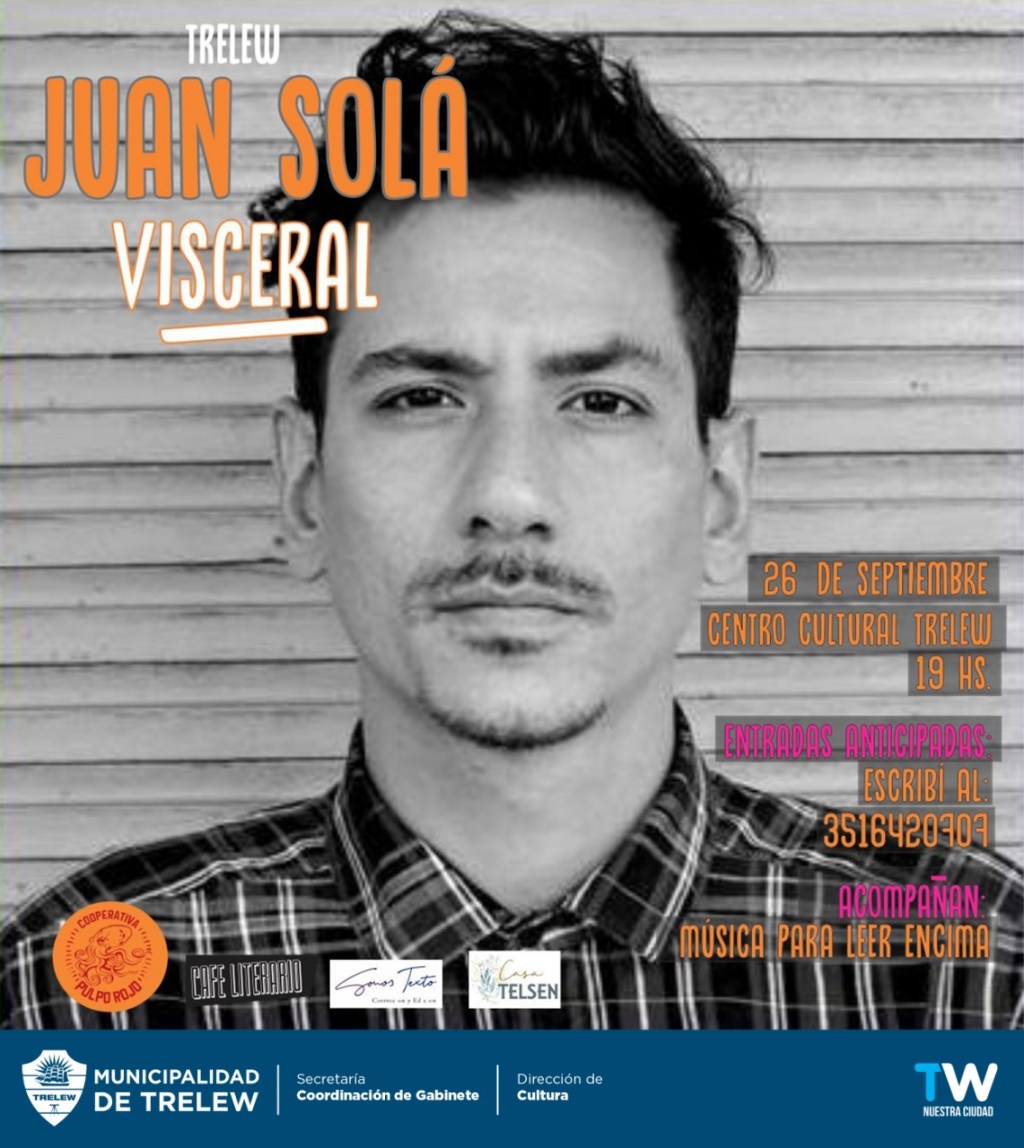 #TRELEW | JUAN SOLÁ PRESENTA «VICERAL» EN EL CENTRO&nbsp;CULTURAL