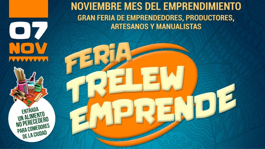 #ATENCIÓN | ESTE DOMINGO SE HARÁ UNA NUEVA EDICIÓN DE “TRELEW&nbsp;EMPRENDE”