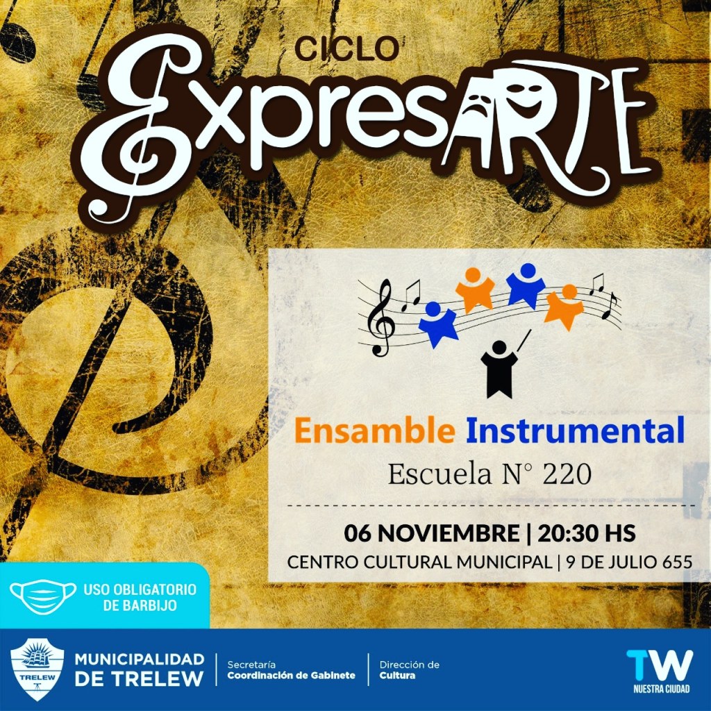#TRELEW | HOY A LA NOCHE SE PRESENTA EL ENSAMBLE INSTRUMENTAL DE LA ESCUELA&nbsp;220