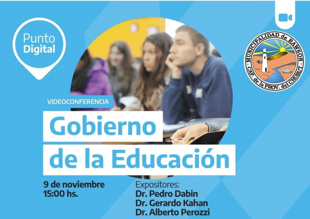 #RAWSON | EL PUNTO DIGITAL MUNICIPAL PARTICIPA DE VIDEOCONFERENCIA SOBRE EL “GOBIERNO DE LA&nbsp;EDUCACIÓN”