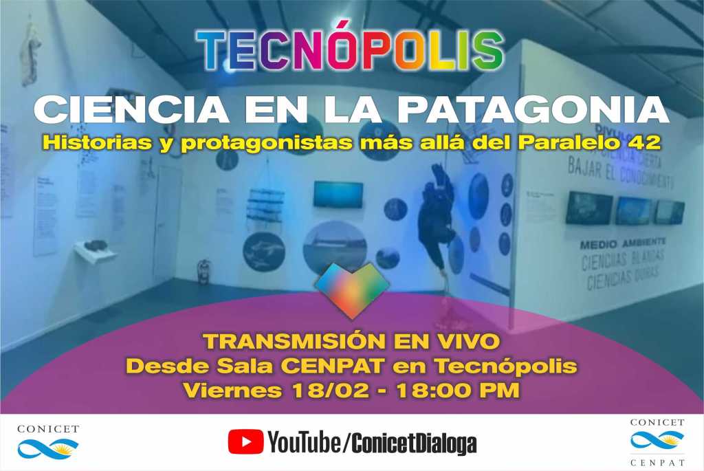 #DATO | EL CENPAT MOSTRARÁ SU STAND EN TECNÓPOLIS CON UNA TRANSMISIÓN EN&nbsp;VIVO