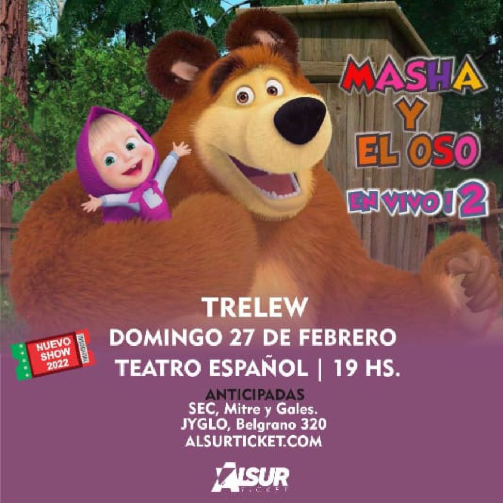 #DATAZO | SHOW DE MASHA Y EL OSO EN&nbsp;TRELEW