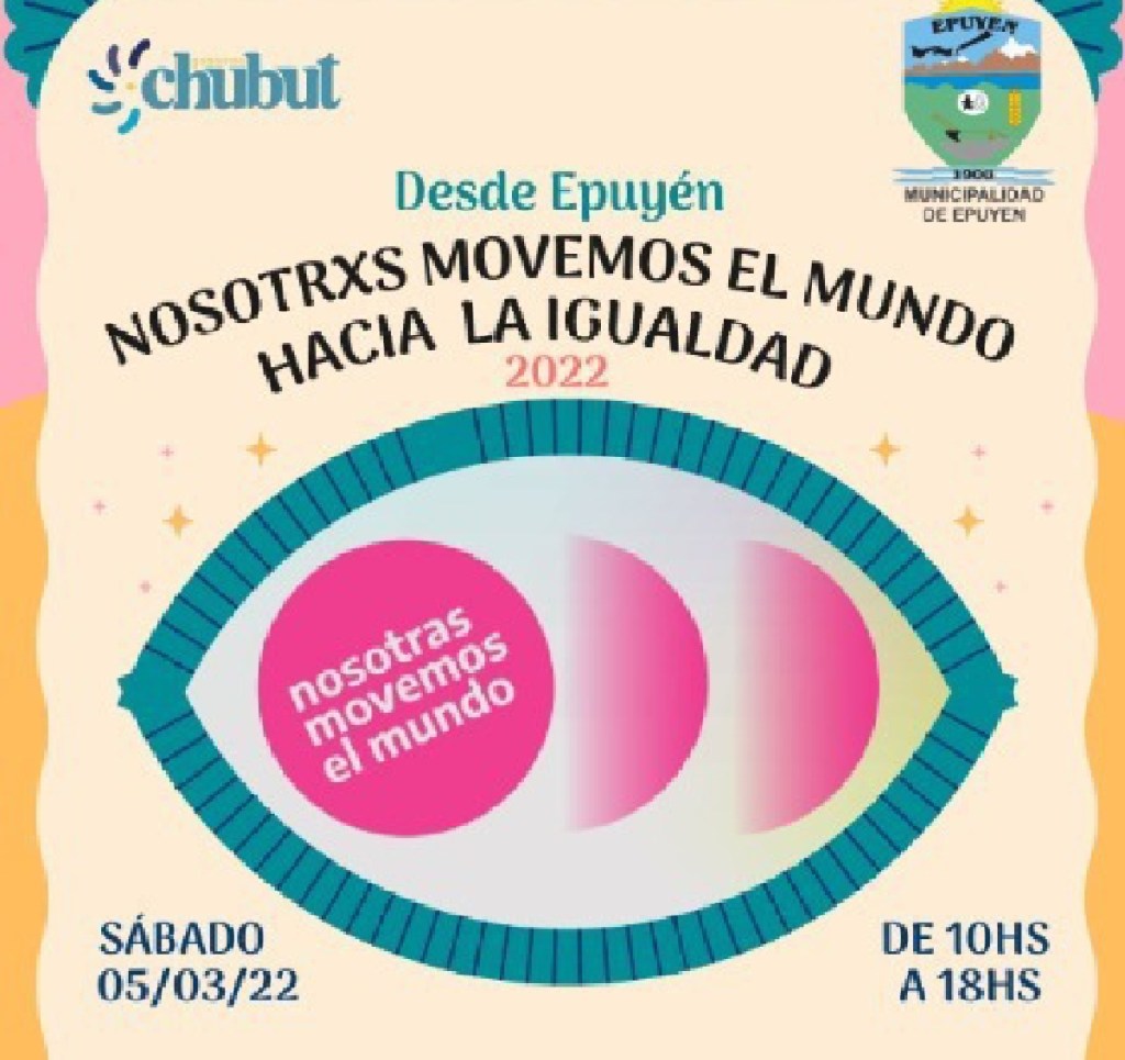 #CHUBUT | Campaña “Nosotras movemos el mundo hacia la&nbsp;igualdad”