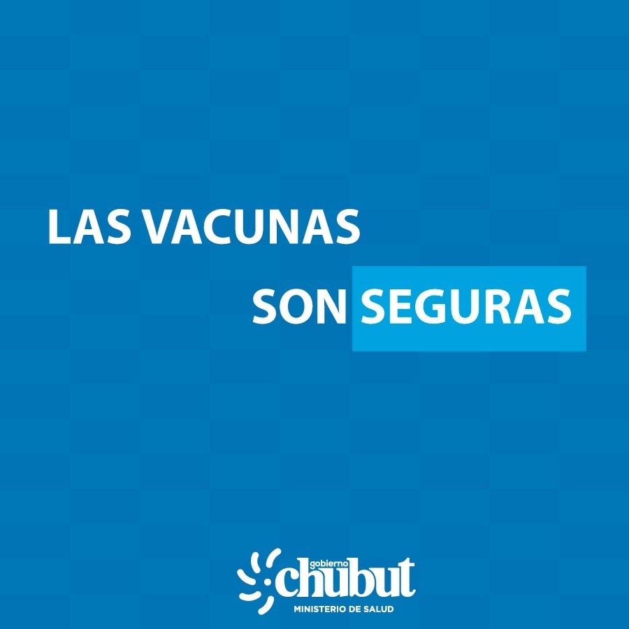 #SALUD | Chubut realizó estudios sobre la Seguridad de las Vacunas contra el&nbsp;Covid-19