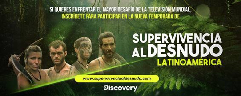 Discovery abre inscripciones al casting de la nueva temporada de Supervivencia al Desnudo,&nbsp;Latinoamerica