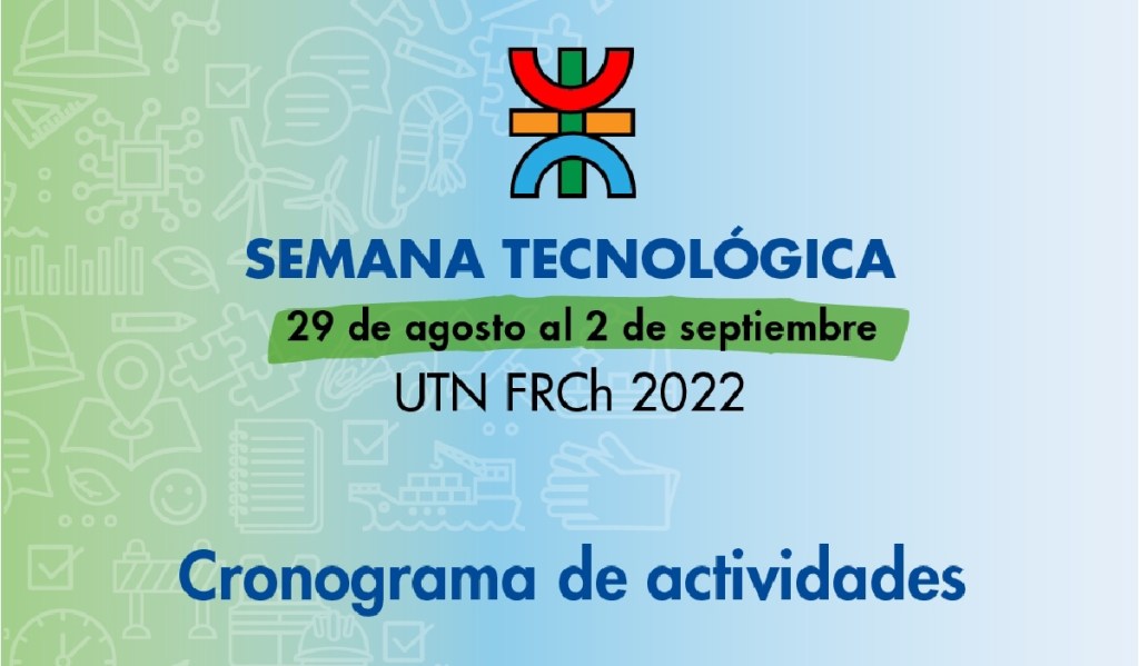 SE REALIZÓ LA APERTURA DE LA “SEMANA&nbsp;TECNOLÓGICA”