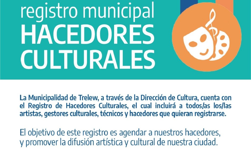 Trelew tendrá un registro de hacedores&nbsp;culturales