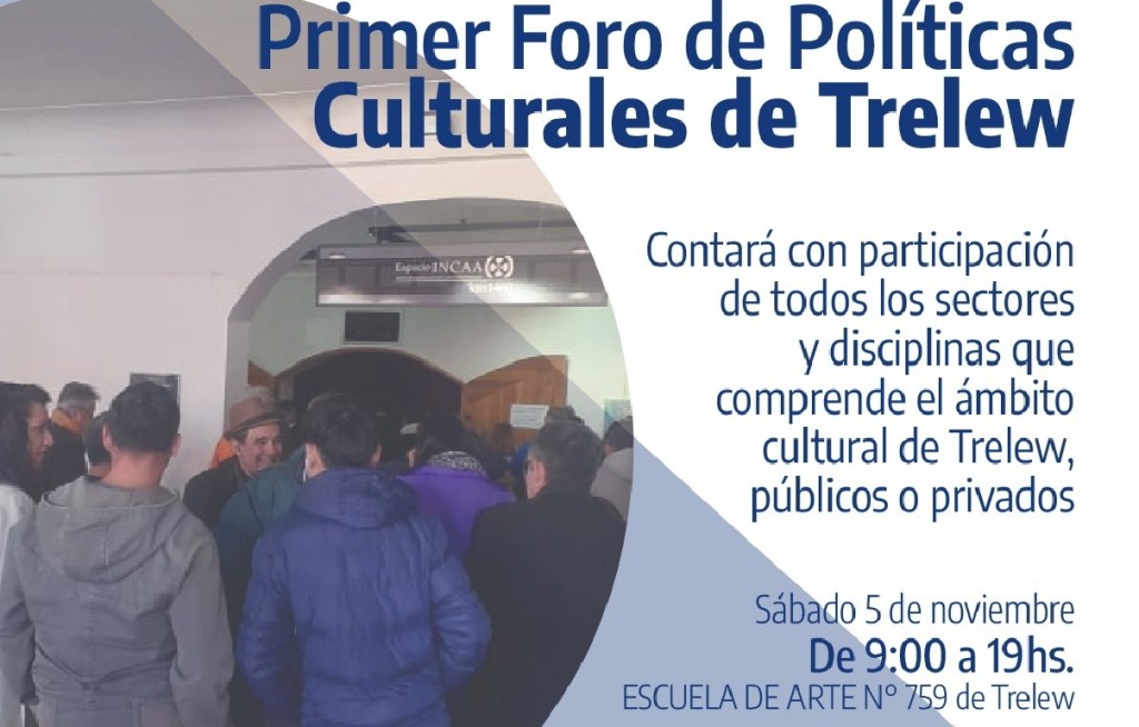 Última semana de inscripción para participar del Primer Foro de Políticas Culturales en&nbsp;Trelew