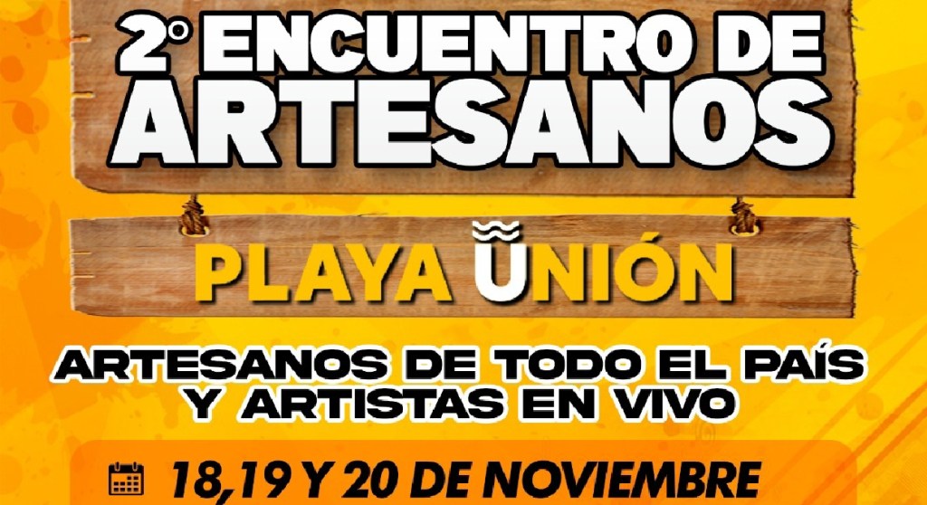 El Segundo Encuentro de Artesanos se realizará en Playa Unión con cerca de 100 productores de todo el&nbsp;país
