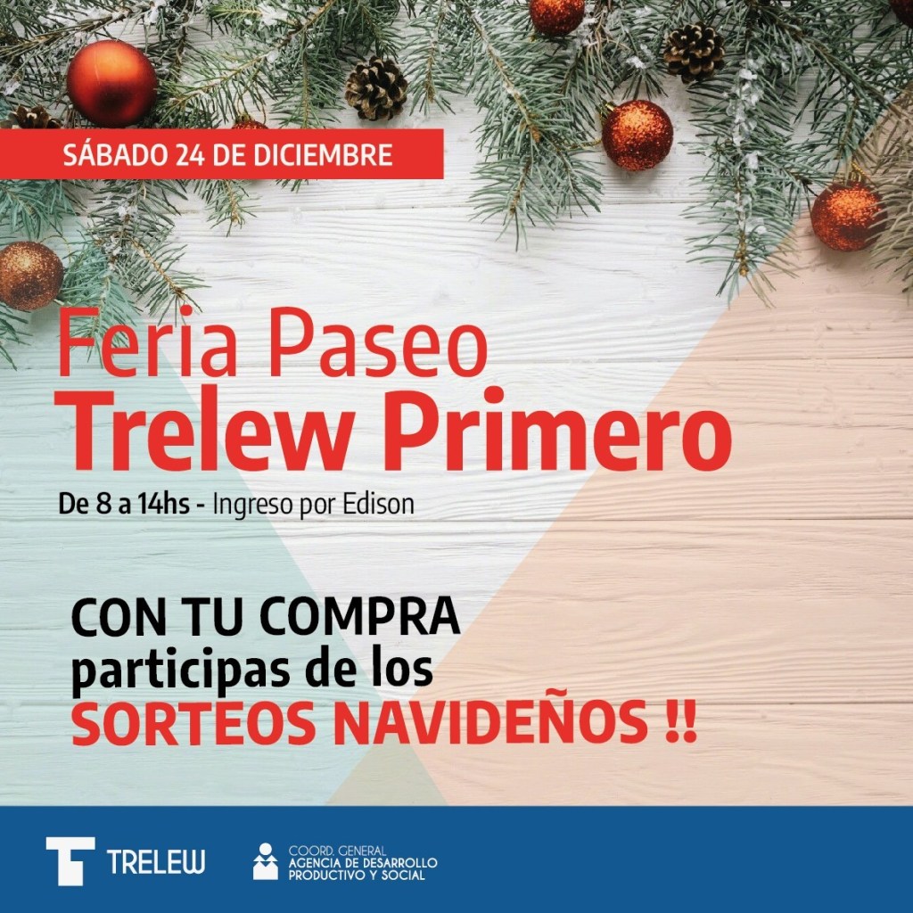 La Feria Paseo Trelew Primero se realizará con normalidad el 24 y el&nbsp;31