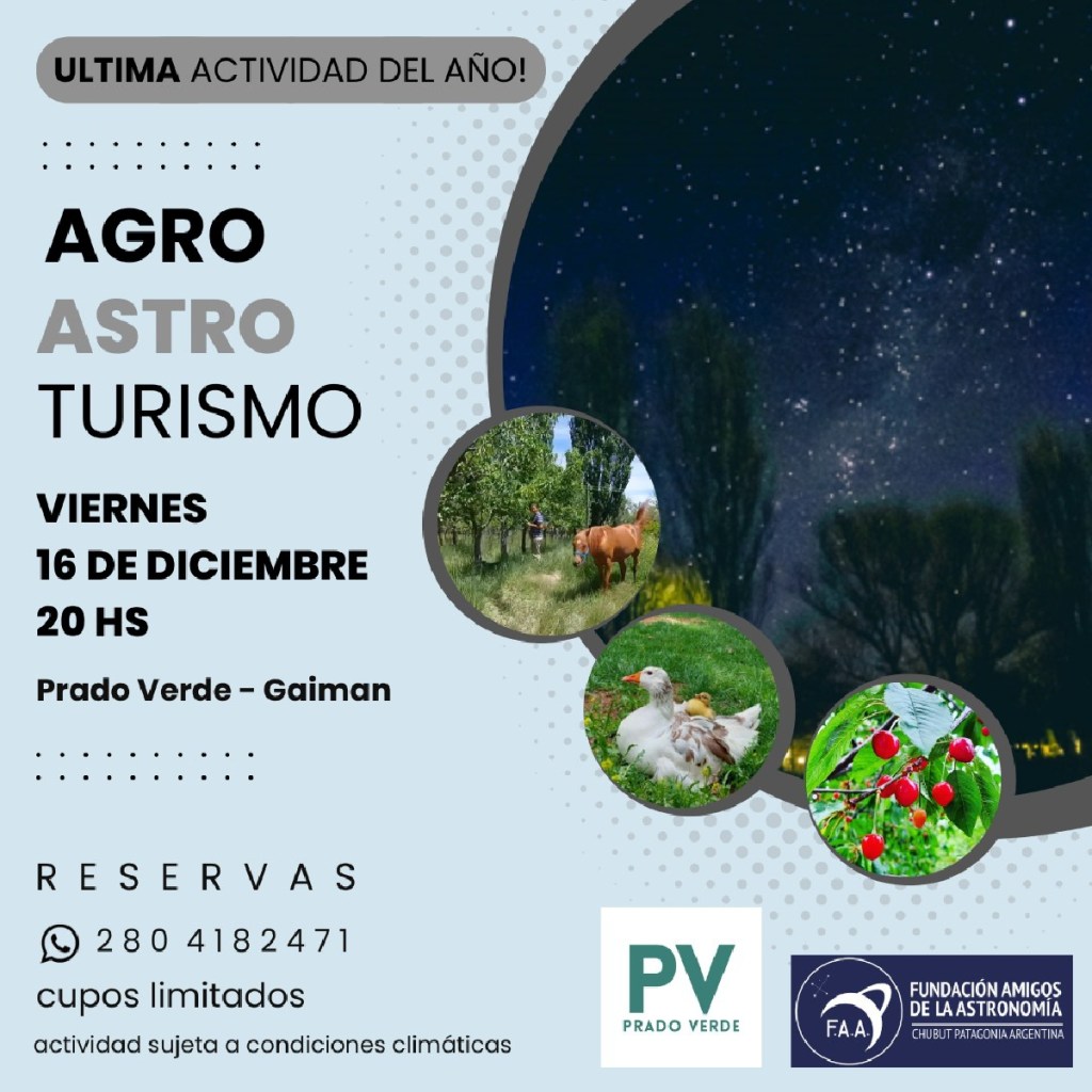 Se realiza la jornada de Agro-Astro Turismo en&nbsp;Trelew