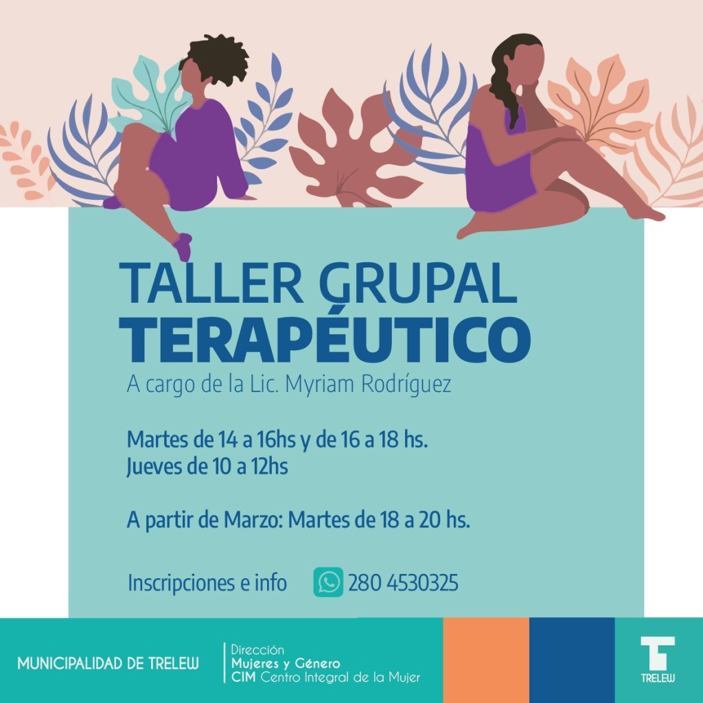 Se inicia un nuevo ciclo del Taller Grupal Terapéutico en&nbsp;Trelew