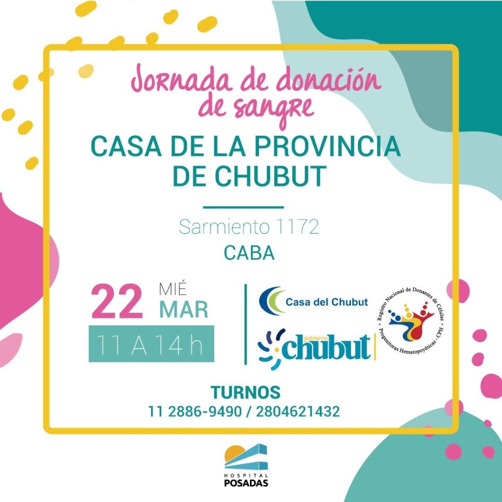 Casa del Chubut y el Hospital Posadas de Buenos Aires convocan a donantes voluntarios de&nbsp;sangre