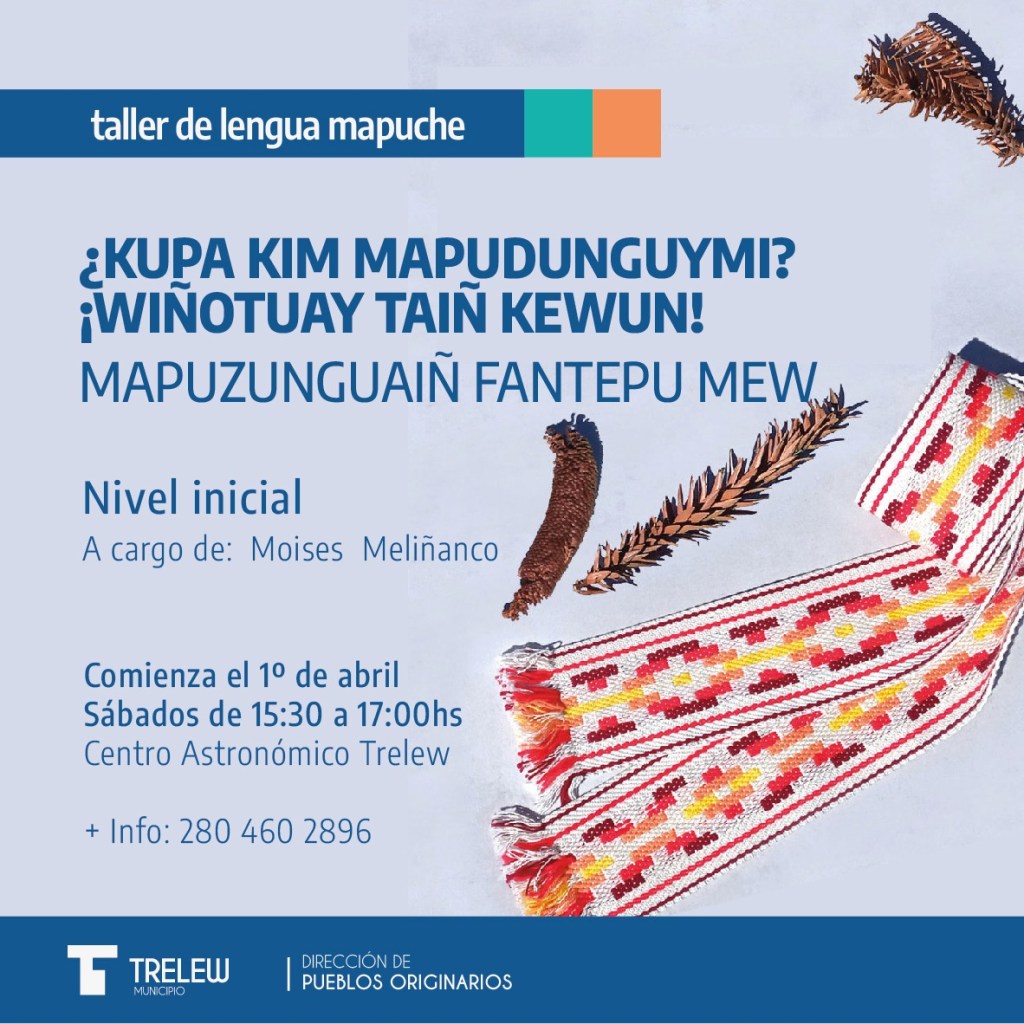 El Municipio de Trelew realizará taller de lengua&nbsp;mapuche