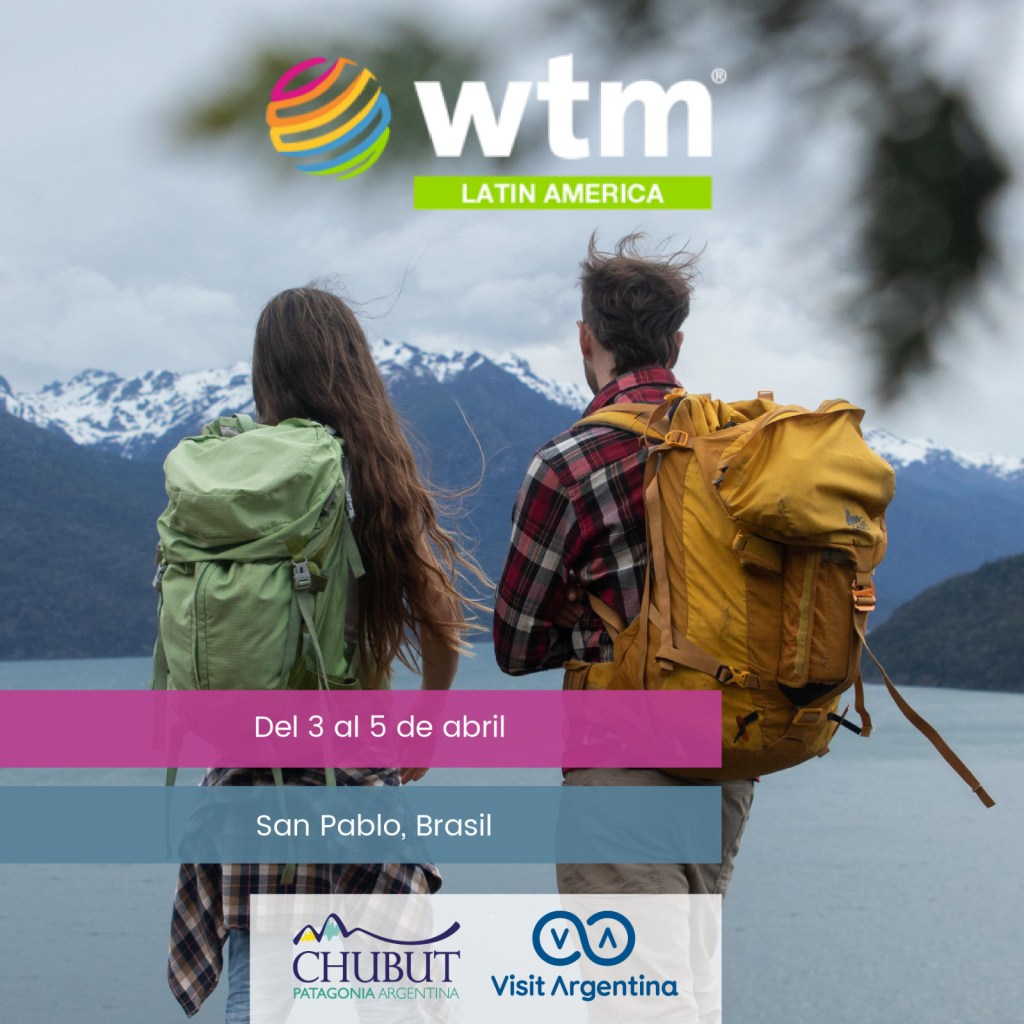 Chubut llega a ‘WTM Latin America’ para presentar la oferta turística&nbsp;provincial