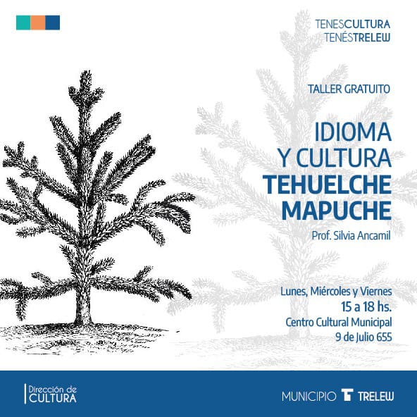 Trelew: Continúa abierta la inscripción para el taller de Idioma y Cultura Mapuche-Tehuelche