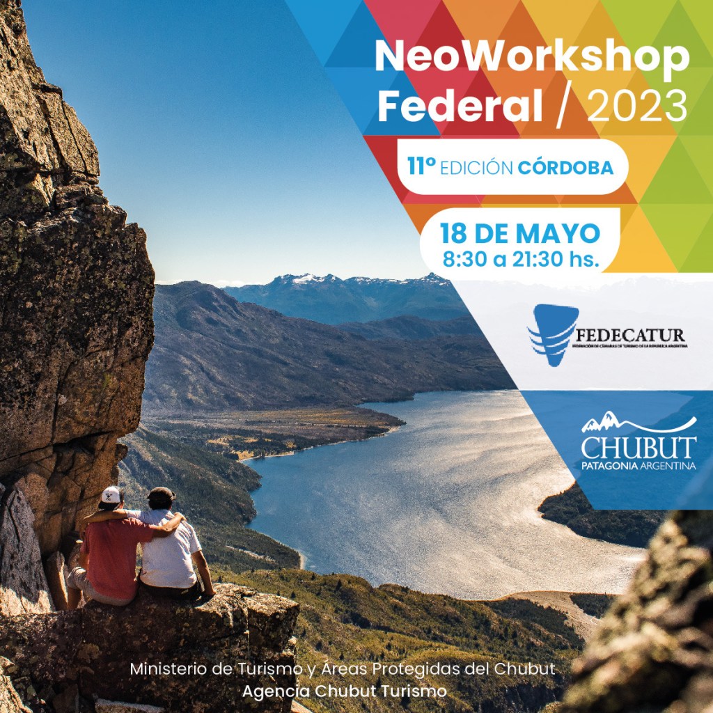 Turismo: Chubut participará de una nueva edición del NeoWorkshop Federal en&nbsp;Córdoba