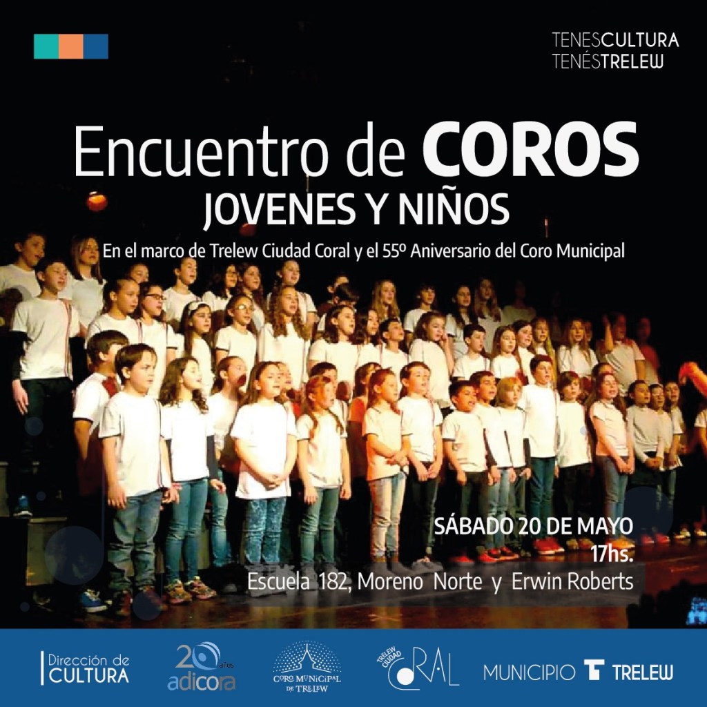 Trelew: Se realiza este sábado encuentro de Coros de Jóvenes y&nbsp;Niños