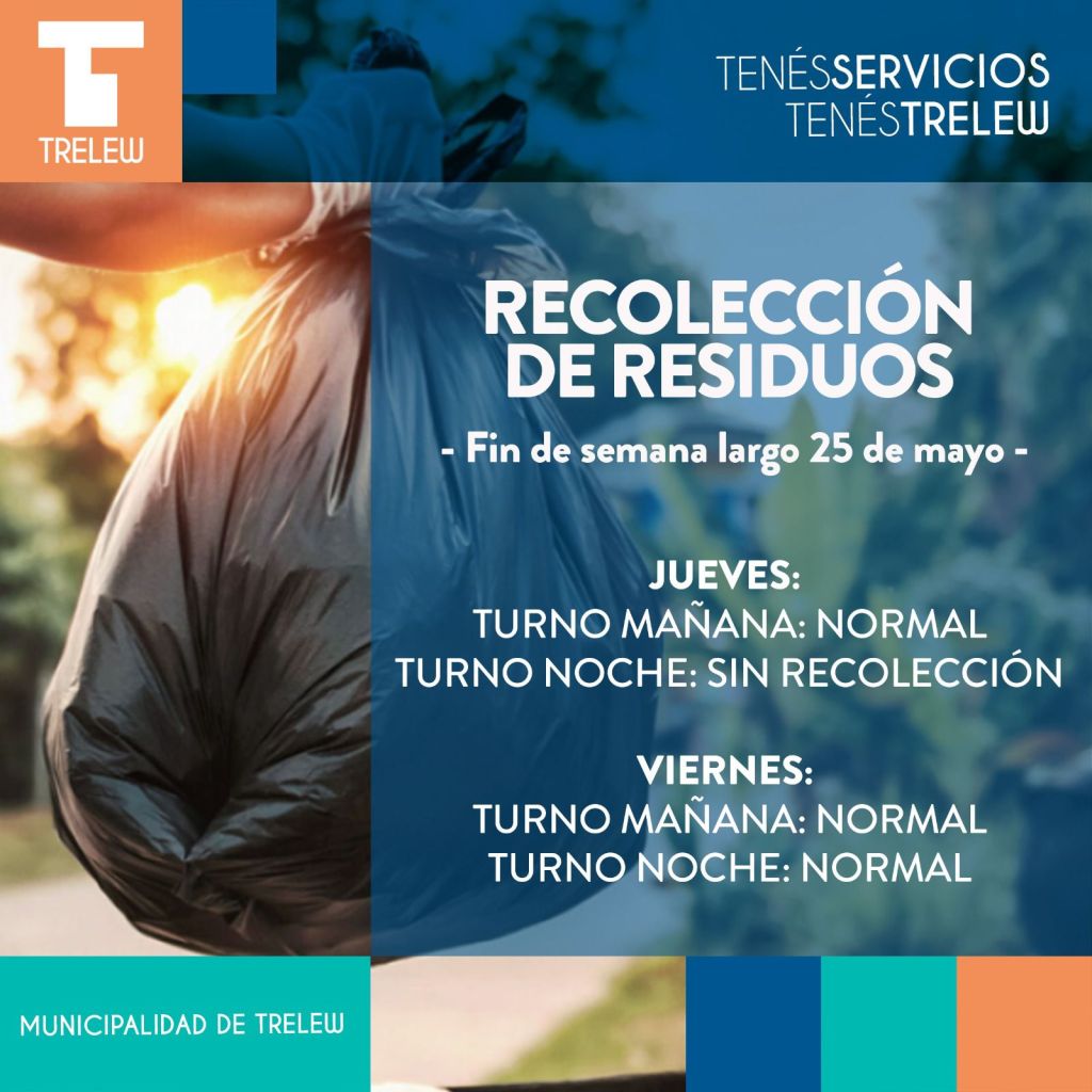 Trelew: Horarios de recolección de residuos durante los días&nbsp;feriados