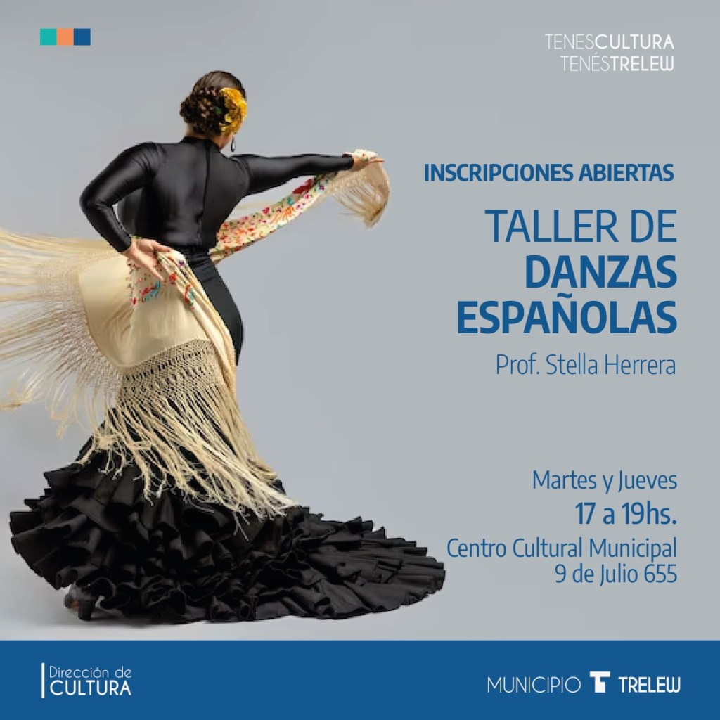 Trelew: Inscripciones abiertas para el taller de danzas&nbsp;españolas