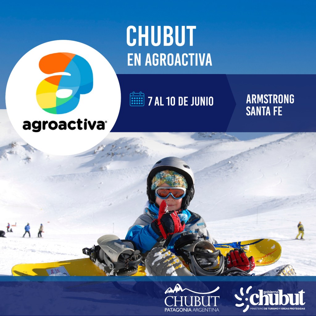 Turismo: Chubut participará en AgroActiva, una importante feria agropecuaria que se realizará en Santa&nbsp;Fe