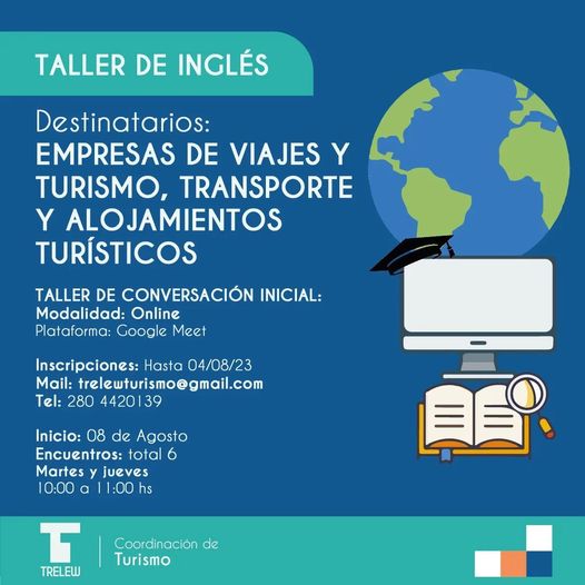 El Municipio de Trelew brinda un taller de inglés para empresas de viajes, transportes y alojamientos&nbsp;turísticos