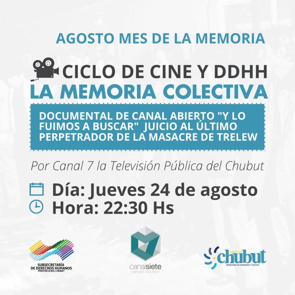 El Gobierno del Chubut invita a toda la comunidad a participar de las actividades por el 51° Aniversario de la Masacre de&nbsp;Trelew