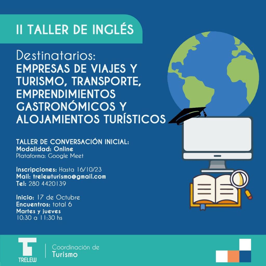 Trelew abre las inscripciones para un nuevo “Taller Gratuito de Inglés Comunicacional para&nbsp;Turismo”