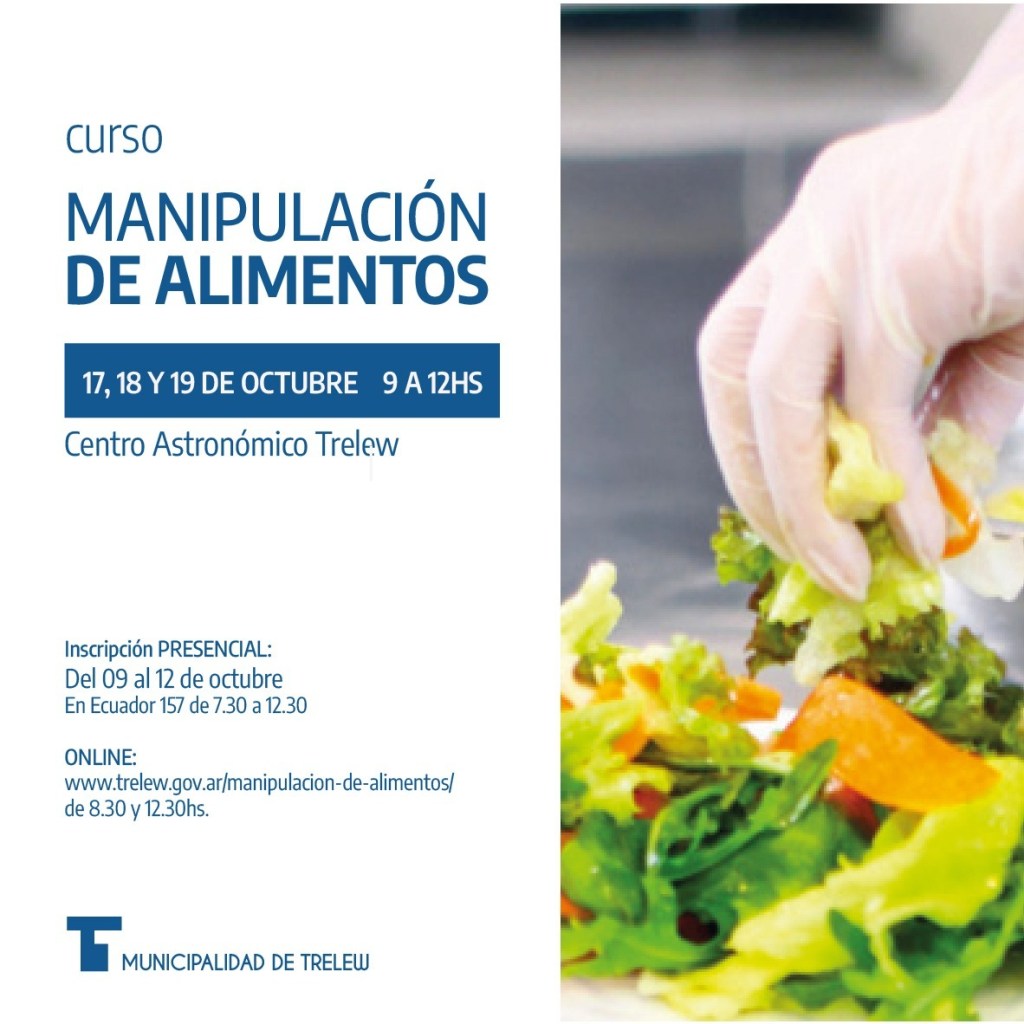 Trelew: Nuevas inscripciones para cursos gratuitos de manipulación de&nbsp;alimentos