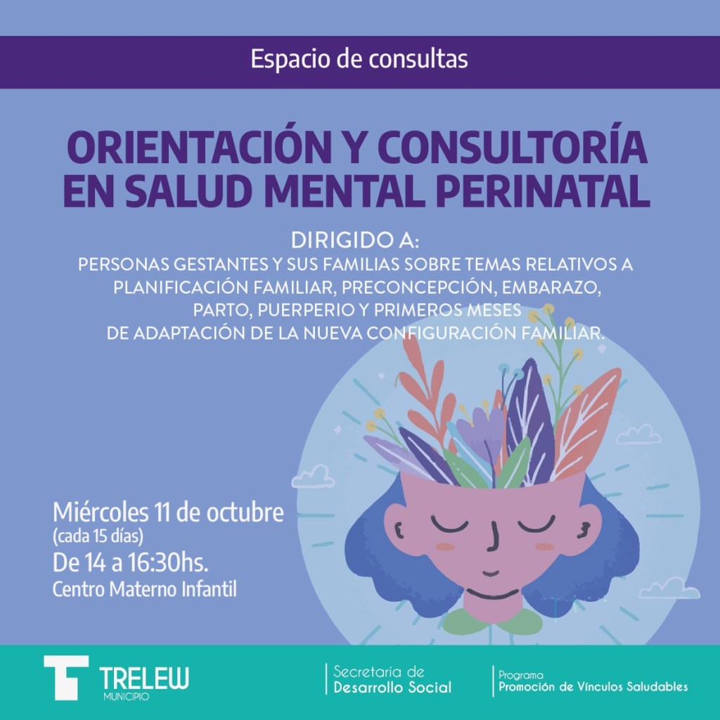 El Municipio de Trelew ofrece orientación y consultoría en salud mental&nbsp;perinatal