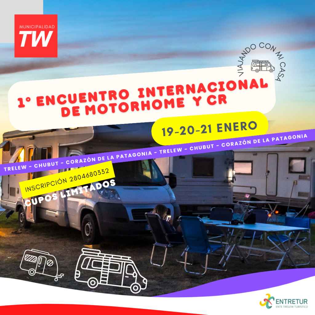 Trelew será sede del I Encuentro Internacional de Motorhome y Casillas&nbsp;Rodantes