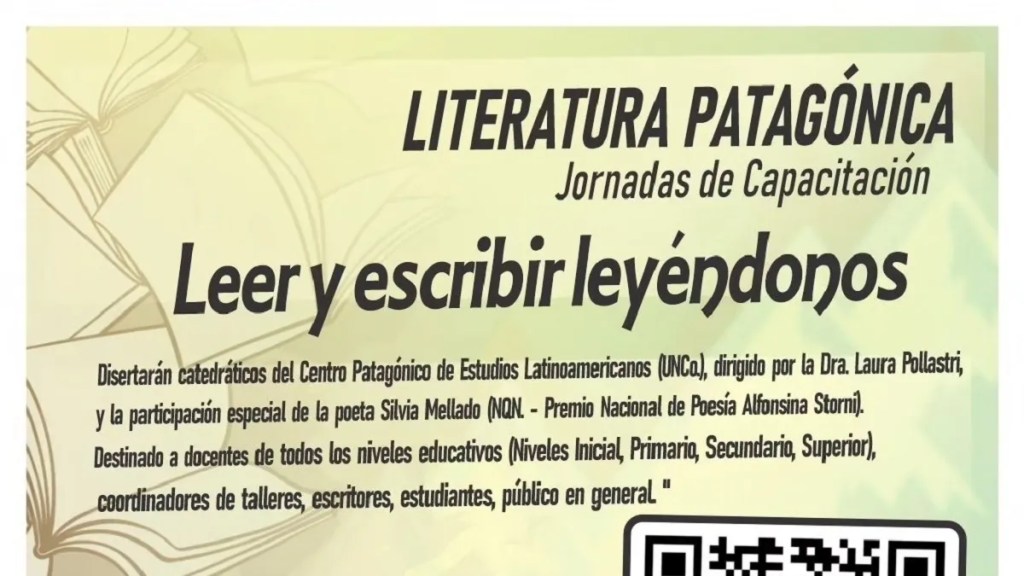 El Gobierno Provincial acompaña las jornadas sobre literatura patagónica “Leer y escribir&nbsp;leyéndonos”