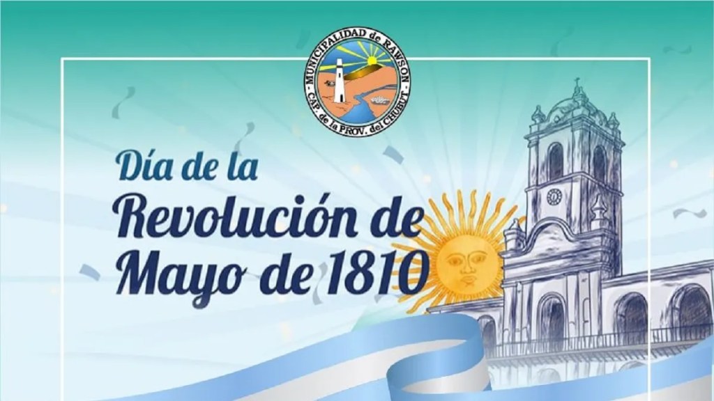 Este sábado se realizarán en Rawson actividades por el Día de la Revolución de&nbsp;Mayo