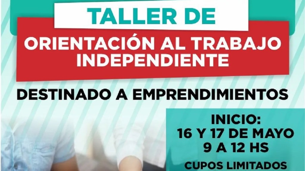 Se encuentran abiertas las inscripciones para un nuevo taller orientado al trabajo&nbsp;independiente
