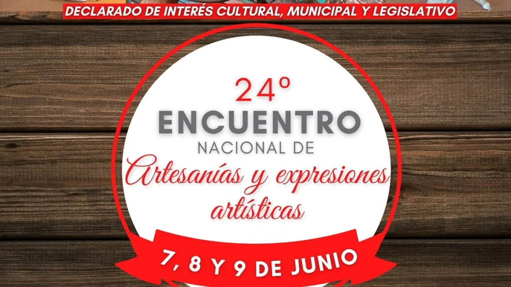 Este viernes inicia el 24° Encuentro Nacional de Artesanías y expresiones artísticas en&nbsp;Trelew