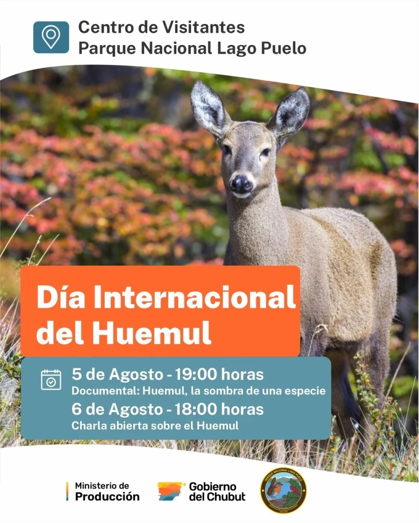 Día Internacional del Huemul, Lago Puelo, Gobierno de Chubut, Ignacio Torres, Ministerio de Producción, conservación, educación ambiental, fauna y flora silvestre, documental, charlas educativas, actividades escolares, Parque Nacional Lago Puelo, biodiversidad, huemul