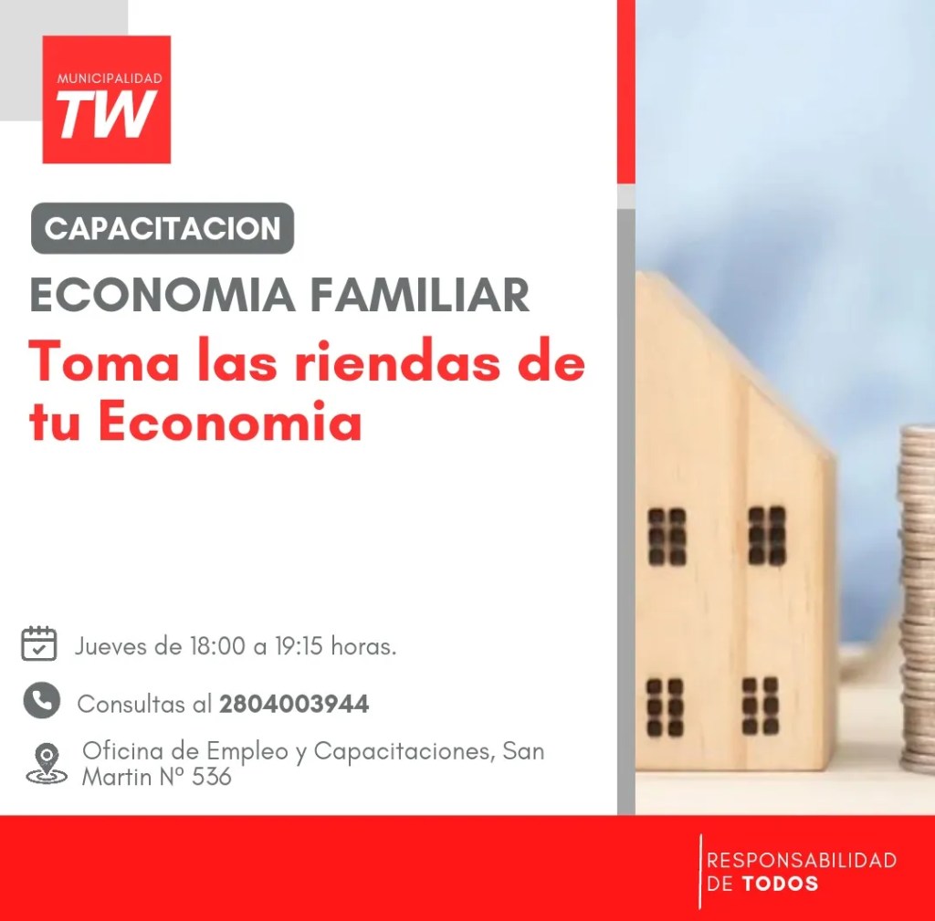Trelew, Economía Familiar, Educación Financiera, Taller Gratuito, Planificación Financiera, Manejo de Dinero, Ahorro y Gasto, Gestión Financiera, Finanzas Personales, Oficina de Empleo, Capacitación, Ejercicios Emocionales, Patrones Negativos, Educación Financiera Trelew, Municipalidad de Trelew