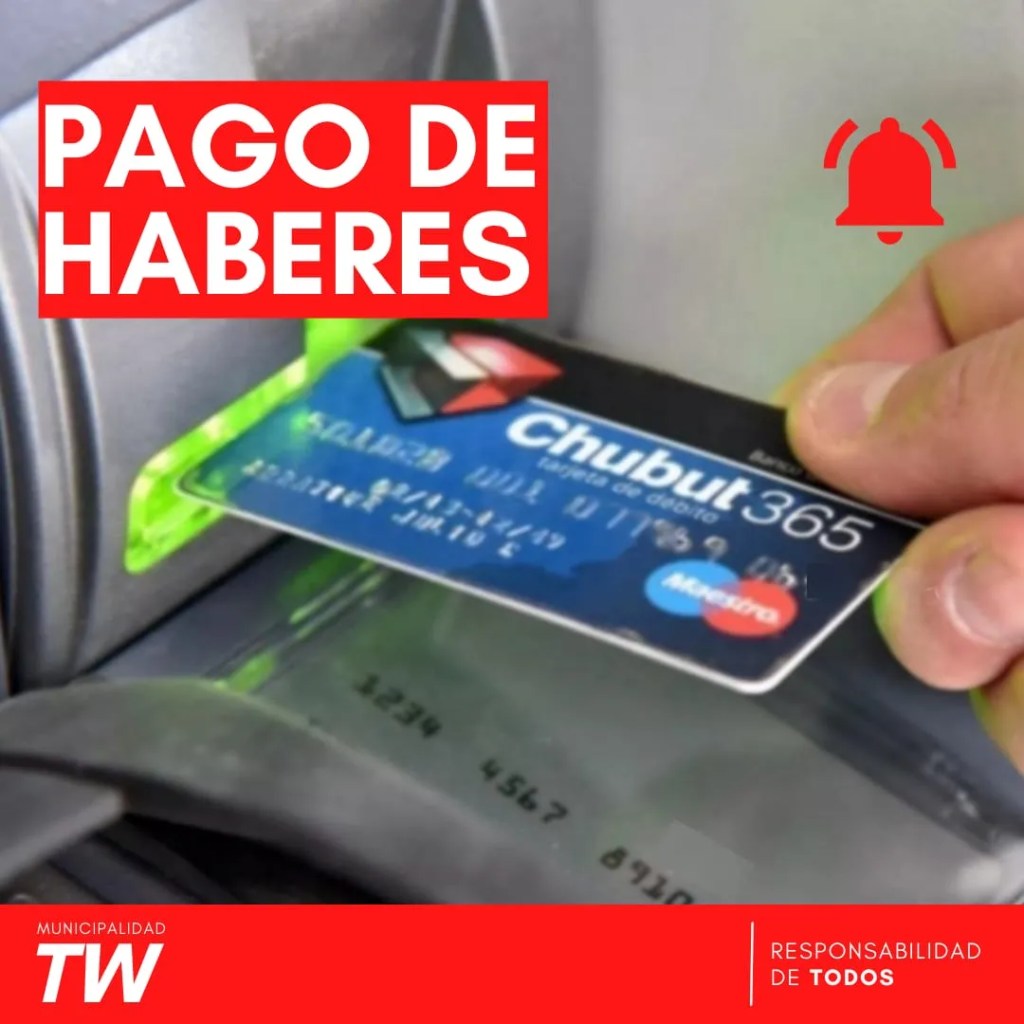 Municipalidad de Trelew, sueldos, haberes de agosto, empleados municipales, acreditación de sueldos, previsibilidad financiera, gestión municipal, contribuyentes, pagos salariales, compromiso municipal