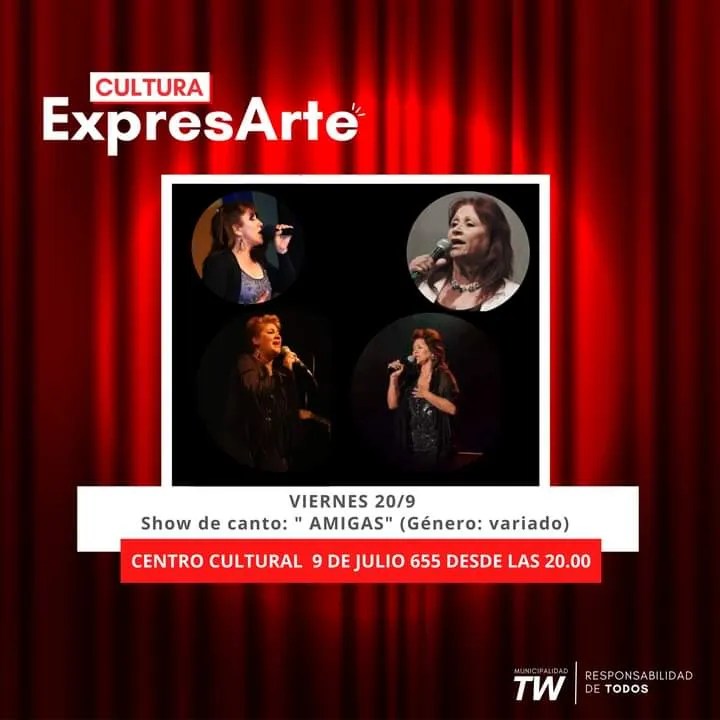 Amigas, ciclo ExpresArte, Trelew, canto, géneros musicales, Tradición de mi Tierra, ballet folclórico, Claudia Ibáñez, fitness boxing, Centro Cultural Municipal, cultura en Trelew, espectáculos en Trelew, Coordinación de Cultura Trelew, música en vivo, artistas locales, Betty Josefa Sol Lily, entradas anticipadas