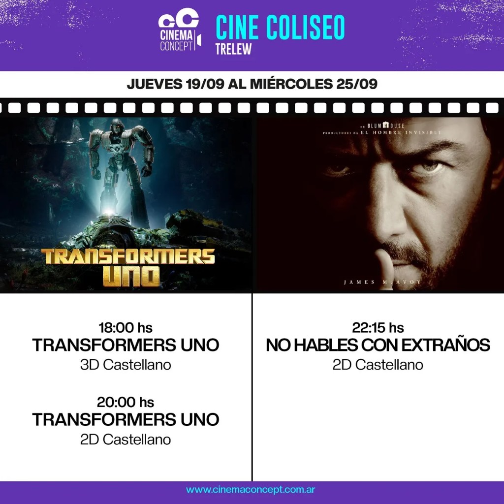 cine Trelew, cartelera Cine Coliseo, Transformers Uno, No Hables con Extraños, películas 3D, entradas cine Trelew, precios cine, Cinema Concept, cine en Trelew, septiembre cine, cine Coliseo precios, funciones cine Trelew, películas en cartelera, películas septiembre 2024, cine 2D y 3D, cartelera semanal cine