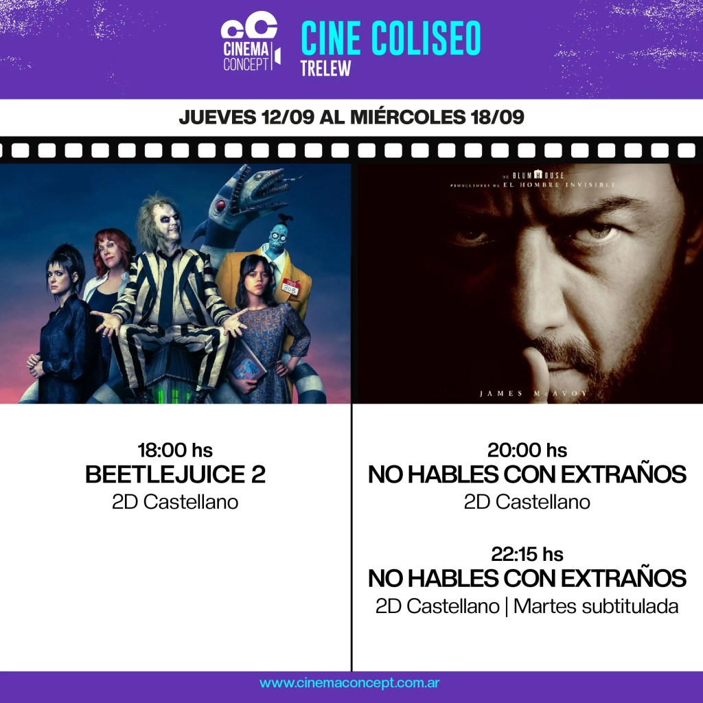 Cine Coliseo, Trelew, Beetlejuice 2, No hables con extraños, cine Trelew, programación de cine, entradas promocionales, cine 2D, cine 3D, cine en Trelew, boletos online, cine septiembre, promociones miércoles, cartelera cine