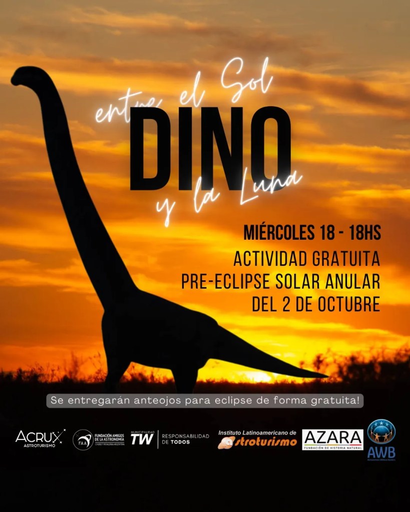 eclipse solar, Trelew, Patagotitan Mayorum, Fundación Amigos de la Astronomía, Acrux Astroturismo, luna llena, telescopios, eclipse anular, anteojos especiales, astronomía, astroturismo, Fundación Azara, Instituto Latinoamericano de Astroturismo, eventos en Trelew, observación astronómica