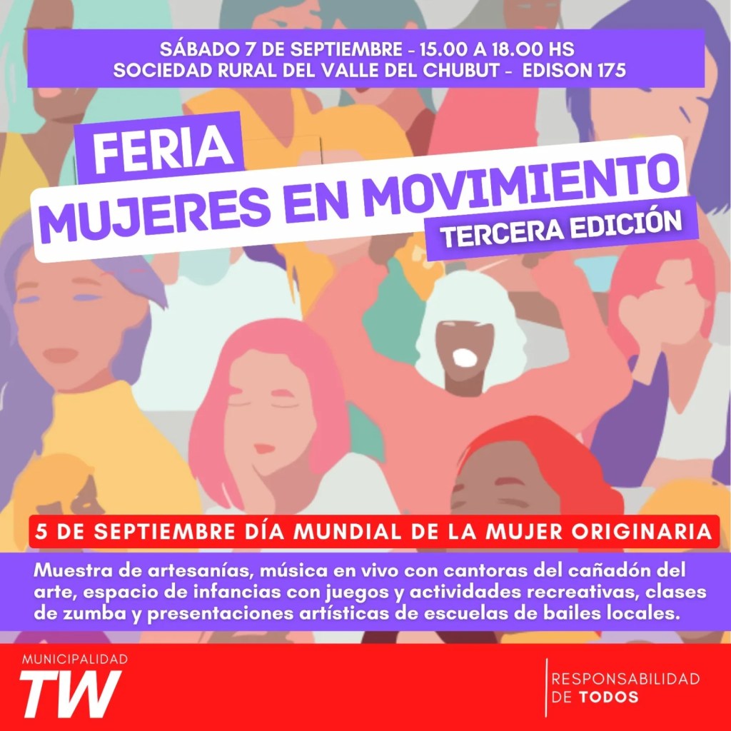 Feria Mujeres en Movimiento, emprendedoras de Trelew, mujeres emprendedoras, Sociedad Rural Valle del Chubut, artesanías locales, pueblos originarios, cultura en Trelew, emprendimientos femeninos, artistas locales, evento gratuito Trelew, economía local, mujeres en movimiento Trelew, feria de artesanas, productos locales Trelew, actividades para niños
