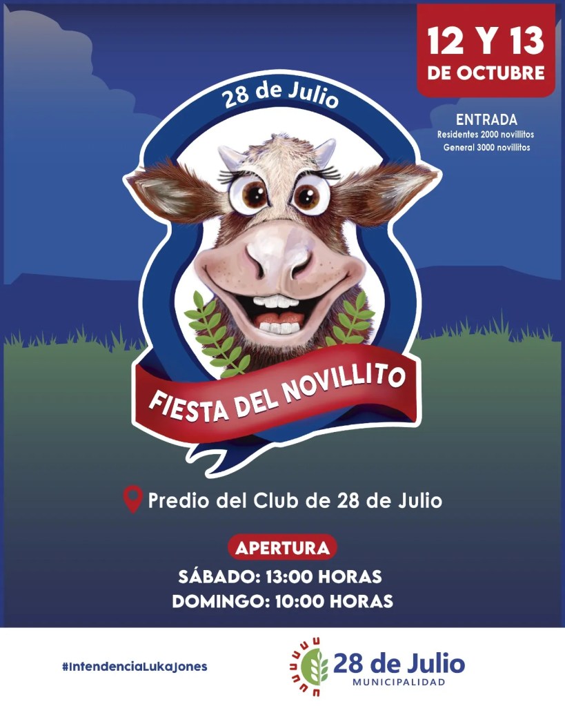 Fiesta del Novillito, 28 de Julio, gastronomía local, destrezas gauchas, feria de productores, Los Herrera, evento familiar, raíces agrícolas, tradición, shows en vivo