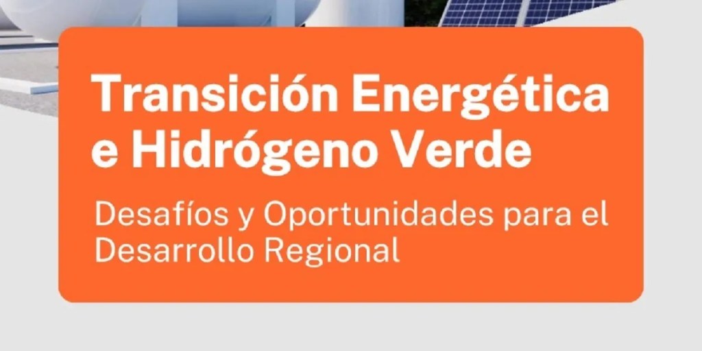 Chubut impulsa la transición energética con la presentación del Plan Hidrógeno&nbsp;Patagonia