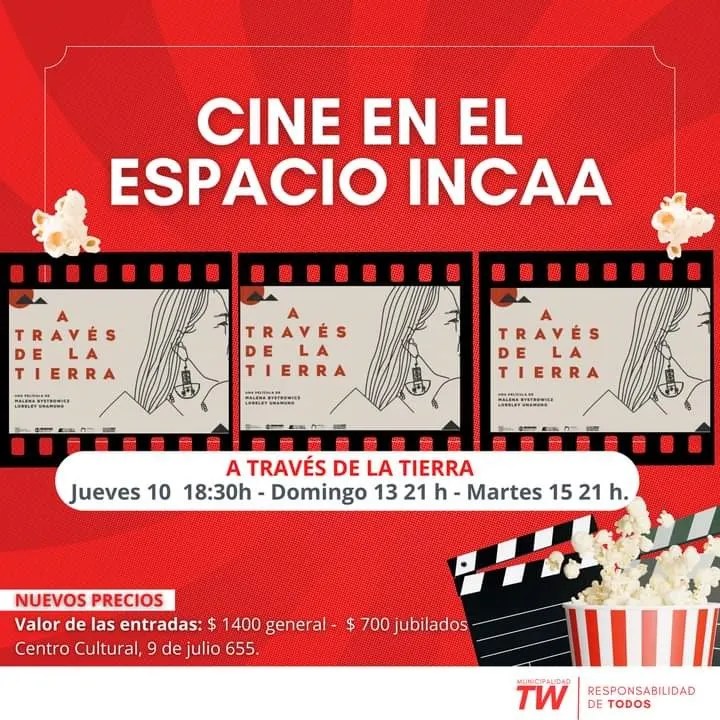 A través de la tierra, documental, Espacio INCAA, Trelew, Loreley Unamuno, Malena Bystrowicz, cine-debate, Día de la Mujer Rural, migración, mujeres rurales, identidad cultural, cine argentino, cine boliviano, Centro Cultural Municipal, entradas de cine, cine Trelew, cultura Trelew