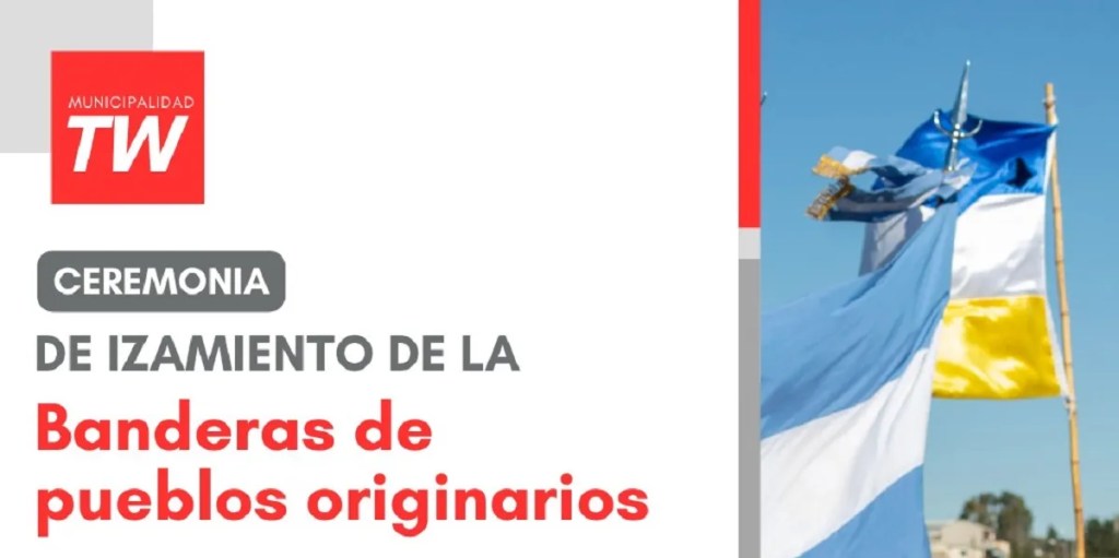 Ceremonia de izamiento de banderas de Pueblos Originarios en&nbsp;Trelew